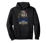 Funny Scotland Humor Scot Joke: My Soul Has Scottish Accent Pullover Hoodie