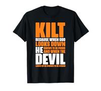 Funny Scottish Kilts Quotes for Kilt Wearers T-Shirt