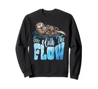 Funny Sea Otter Go with the Flow Cute Animal Lover Gift Sweatshirt