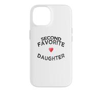 Funny second fav daughter sibling rivalry joke present fam Case for iPhone 14