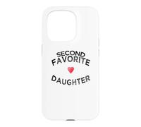 Funny second fav daughter sibling rivalry joke present fam Case for iPhone 15 Pro
