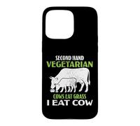 Funny Second Hand Vegetarian Cows Eat Grass I Eat Cow Humor Case for iPhone 15 Pro Max