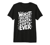 Funny Secret Santa Exchange Sarcastic Holiday Humor Premium T-Shirt