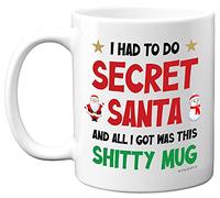 Funny Secret Santa Gifts - All I Got was This Sh*tty Mug - Sarcastic Gift for Work Colleagues Under 10 pounds, Rude Xmas Gift Ideas, Novelty Christmas Mug for Friends, 11oz Ceramic Dishwasher Safe