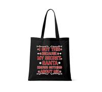 Funny Secret Santa | “I Got This Because My Secret Santa Knows Nothing About Me” |for Holiday Gifts, Reusable Bag, Shopping Bag, Tote Bag. (Full Black)
