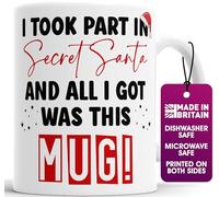 Funny Secret Santa Mug - “I Took Part in Secret Santa and All I Got was This Mug” - Novelty Gift Mug for Office, Friends & Work Colleagues - Ideal Secret Santa Gift UK