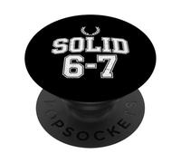 Funny Self Rating Solid 6 7 Sarcastic Humor PopSockets Adhesive PopGrip