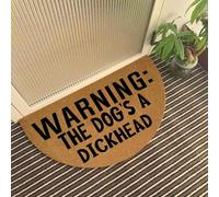 Funny Semicircle Artificial Coir Doormat Warning The Dog's A Dickhead Front Door Outdoor Doormat with Heavy Duty Anti-Slip Backing Front Porch Half Circle Welcome Mats 29.5 x 17 inch