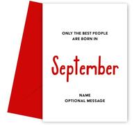 Funny September Birthday Card for Friend - Only Best are Born in September - Personalised Greetings Card for Someone with a Birthday in Sep