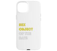 Funny Sex Object of the Day! - unique humorous gifts Case for iPhone 15 Plus