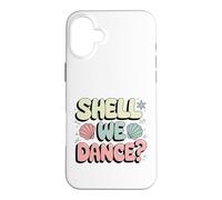 Funny Shall We Dance Gift for Dancing Lover Men Women Kids Case for iPhone 16 Plus