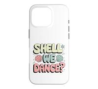 Funny Shall We Dance Gift for Dancing Lover Men Women Kids Case for iPhone 16 Pro
