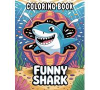 Funny Shark Coloring Book