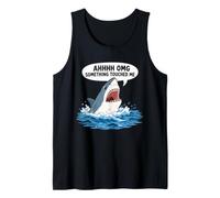Funny Shark Meme Something Touched Me Joke Ocean Tank Top
