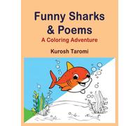 Funny Sharks & Poems: A Coloring Adventure