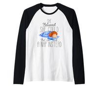 Funny She Believed She Could Feminism Feminist sarcastic Raglan Baseball Tee