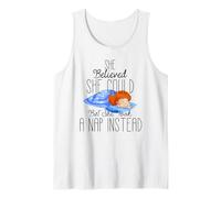 Funny She Believed She Could Feminism Feminist sarcastic Tank Top
