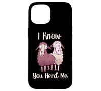Funny Sheep Pun I Know You Herd Me Sheep Lover Case for iPhone 15