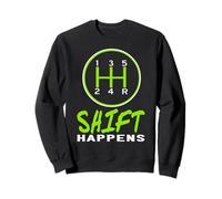 Funny Shift Happens Manual Car Stick Shift Humor Sweatshirt