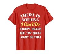 Funny Short People Anything But Reach The Top Shelf T-Shirt, Men, Red, Large