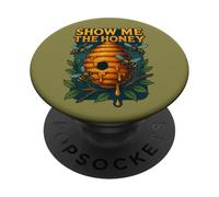 Funny Show Me The Honey Beekeeper Honeybee Design PopSockets Adhesive PopGrip