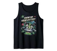 Funny Show ME Your Kitties Cat Love UFO Dad Mama Alien Tank Top