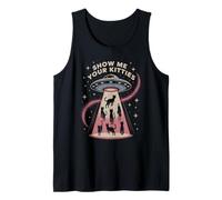Funny Show ME Your Kitties Cat Love UFO Sighting Alien Tank Top