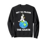 Funny Siberian Husky Off To Praise The Earth Earth Day Sweatshirt