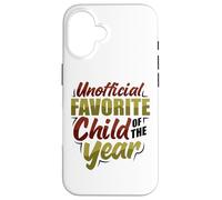 Funny Sibling Rivalry Unofficial Favorite Child Of The Year Case for iPhone 16