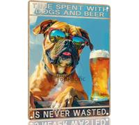 Funny Sign 8x12 Inch Time Spent With Dogs And Beer Is Never Wasted Vintage Bar Home Bathroom Boxer Dog Decor Wall Decoration Tin Sign