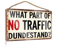 Funny Sign Decor What Part Of 'No Traffic' Don'T You Understand? Wooded Sign Pool Decorations Outdoor Bar Signs For Home Bar(23X35CM)