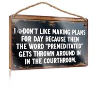 Funny Signs For Bar I Don't Like Making Plans For Day Because Then The Word "Premeditated Camper Decor Wood Bathroom Hanging Sign(20X30CM)