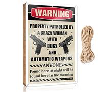Funny Signs For Bedroom Warning Property Patrolled By A Crazy Bitch With Dogs And Automatic Weapons Wooden Sign Funny Bathroom Decor Funny Office Door Signs(20X30CM)