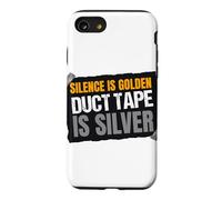 Funny Silence is Golden Duct Tape is Silver Speech Costume Case for iPhone SE (2020) / 7/8