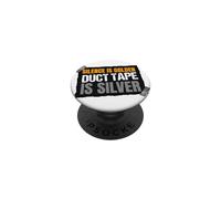 Funny Silence is Golden Duct Tape is Silver Speech Costume PopSockets Adhesive PopGrip