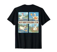 Funny Silly Goose Geese Playing Pickleball Club T-Shirt