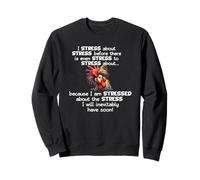 Funny silly stressed ladies gents Chicken Cockerel stress Sweatshirt