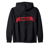 Funny Single Until Further Notice Sarcastic Valentine's Day Zip Hoodie