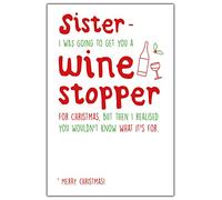 Funny Sister Christmas Card - Xmas Card For Her