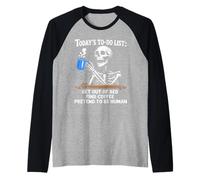 Funny Skeleton Coffee to-Do List Morning Routine Humor Raglan Baseball Tee
