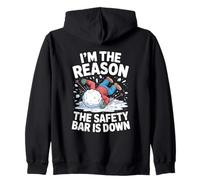 Funny Skiing Chairlift I'm The Reason The Safety Bar Is Down Zip Hoodie