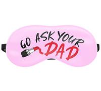 Funny Sleeping Eye Mask Soft Travel Blindfold Relax Cover Go Ask Your dad [042]