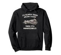 Funny Sleepy Cat Always Tired Unless I Sleep Quote Pullover Hoodie