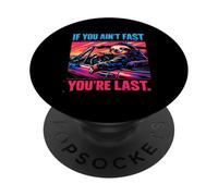 Funny Sloth Car Driver If You Ain't Fast You're Last Meme PopSockets Adhesive PopGrip