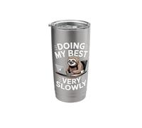 Funny Sloth Doing My Best Very Slowly Office Stainless Steel Insulated Tumbler