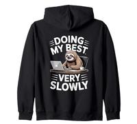 Funny Sloth Doing My Best Very Slowly Office Zip Hoodie