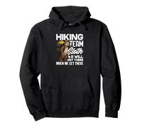 Funny Sloth Hiking Team Sloth We Will Get There Pullover Hoodie