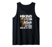 Funny Sloth Hiking Team Sloth We Will Get There Tank Top