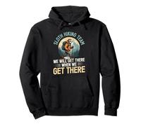 Funny Sloth Hiking Team We Will Get There When We Get There Pullover Hoodie