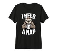 Funny Sloth I Need A Nap Coffee Lover Lazy Premium T-Shirt